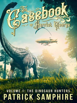 cover image of The Dinosaur Hunters